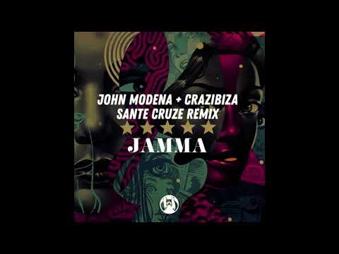 John Modena, Crazibiza - Jamma (Sante Cruze Remix)