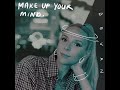 Devan - Make Up Your Mind (Official Audio)