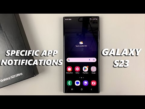 How To Enable / Disable Notifications For Specific Apps On Samsung Galaxy S23 / S23+ / S23 Ultra