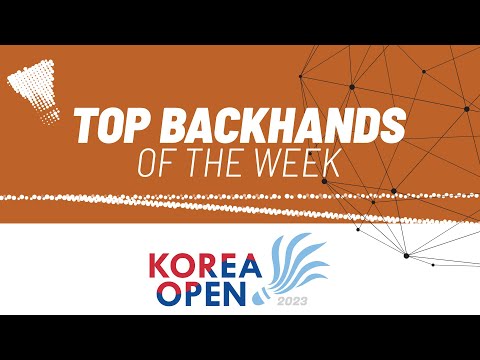Korea Open 2023 | Top Backhands of the Week
