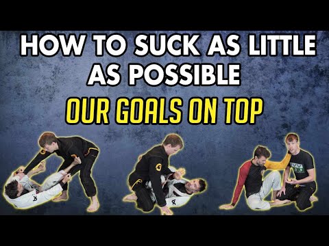 BJJ Lesson 8: Our Goals From Top - An Introduction To Brazilian Jiu Jitsu thumbnail