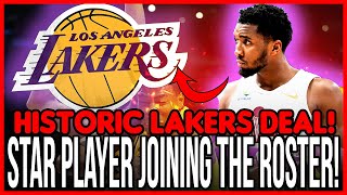 LAKERS SECURE DEAL WITH STAR PLAYER! HISTORIC DEAL! TODAY'S LAKERS NEWS