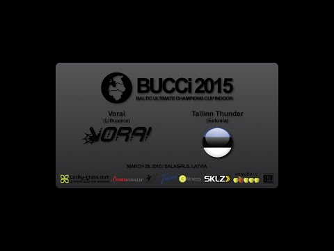 BUCCi2015. Open 3rd place game. Tallinn Thunder - Vorai
