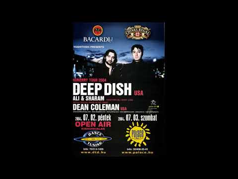Deep Dish - Live @ Palace Dance Club, Siófok 03-07-2004