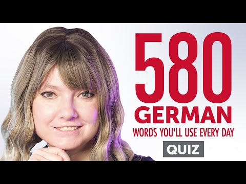 Quiz | 580 German Words You'll Use Every Day - Basic Vocabulary #98