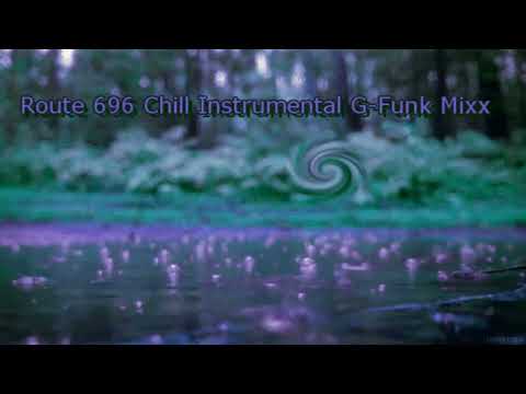 4 HOURS CHILL INSTRUMENTAL G-FUNK MIX BY ROUTE 696