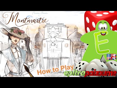 Montmartre - How to Play Video (EN) by Epitrapaizoume