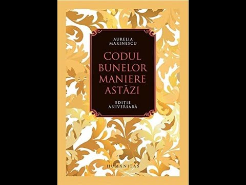Codul Bunelor Maniere Astăzi de Aurelia Marinescu - Carte Audio