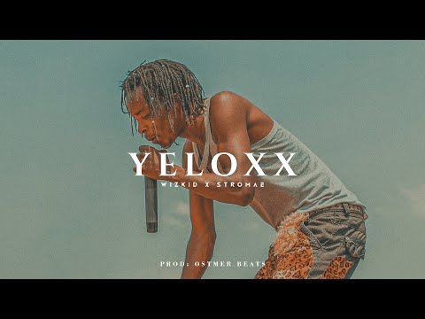 [FREE] Wizkid x Stromae x Rap Type Beat - " YELOXX "