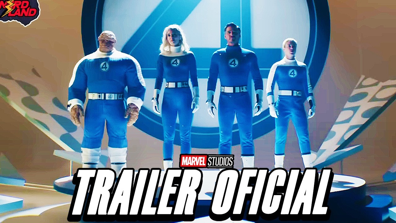 QUARTETO FANTASTICO TEASER TRAILER OFICIAL