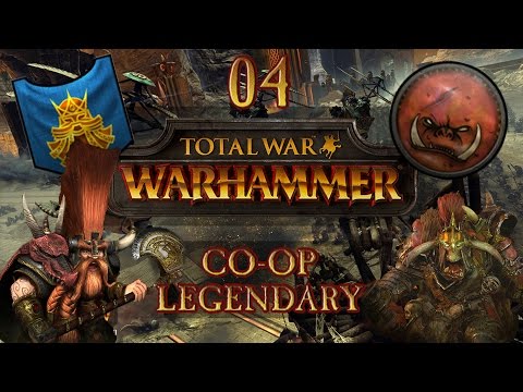 Total War: Warhammer (Co-Op Legendary) - Dwarfs & Greenskins - Ep.04 - The Siege of Akendorf!