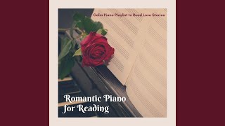 Romantic Piano for Reading