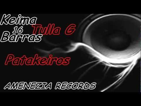 Tulla G (Troppas MS) "Keima16 Barras"#2 - Patakeiros