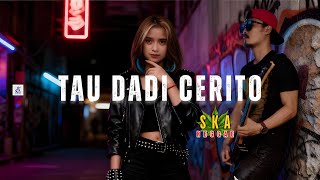 Download lagu TAU DADI CERITO – DINI KURNIA (Ska Modern Version) | Cover by AIKU MUSIKKU #aikumusikku mp3 Download lagu TAU DADI CERITO – DINI KURNIA (Ska Modern Version) | Cover by AIKU MUSIKKU #aikumusikku mp3