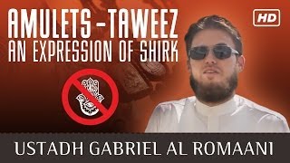 Taweez - Amulets: An Expression Of Shirk ᴴᴰ - by Ustadh Gabriel Al Romaani
Too many times Muslims put their trust in o...