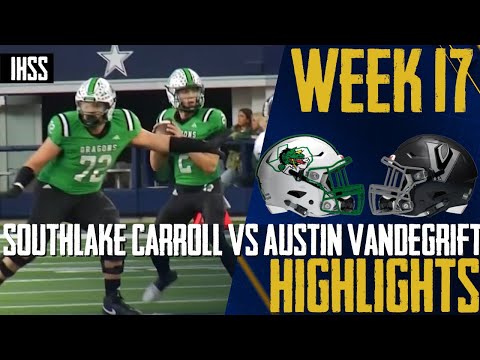 Thrilling Final: Southlake Carroll vs Austin Vandegrift Highlights