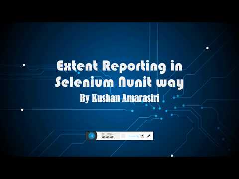 Extent Report with NUnit Video