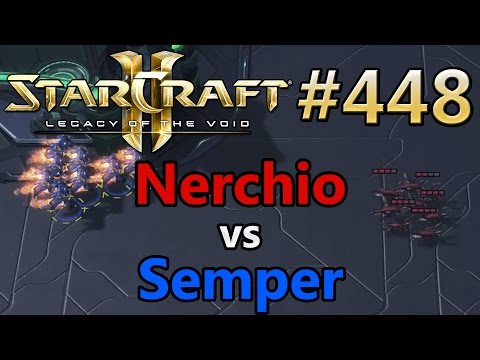 Replay-Cast #448 | Nerchio (Z) vs Semper (T) | Starcraft 2: Legacy of the Void [Deutsch / German]