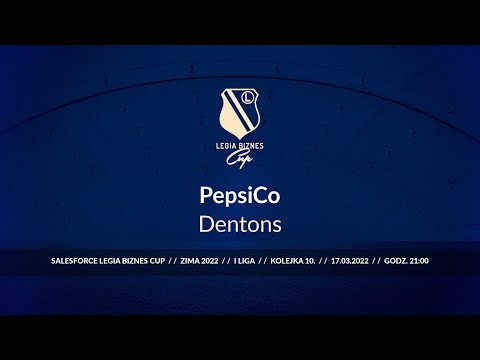 Skrót spotkania PepsiCo - Dentons ( Legia Biznes Cup Zima 2022 )