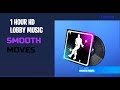Fortnite - Smooth Moves Lobby Music [1 HOUR]