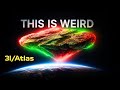 3I ATLAS Is Getting Too Close To The Sun And Something S Off