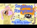 Friendly Spider Storytime Counting And Singing Itsy Bitsy Spider