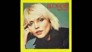 Blondie - Rapture Remix 2023