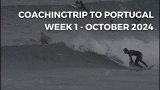Surfcoaching trip to Portugal - Week 1 Oktober 2024