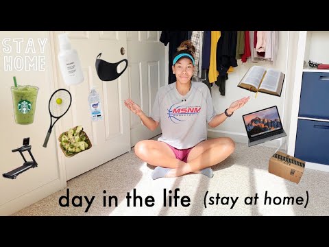 day in the life (stay at home)