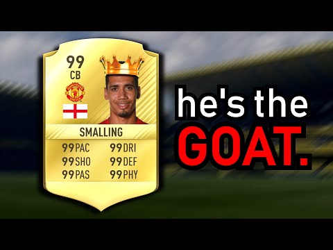 Why Chris Smalling is the Best Card in FIFA History