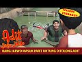 Bang Jarwo Kecebur Bang Jarwo Tidak Bisa Kabur Adit Sopo Jarwo