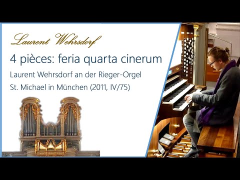 Feria Quarta Cinerum - 4 pièces pour orgue (L. Wehrsdorf)