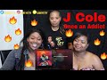 Mom reacts to J. Cole Once an Addict (Interlude) | Reaction Ft. J100 & Aunt