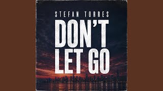 DON'T LET GO