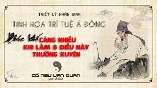 8 điều cổ nhân dạy cần làm để vận khí con người ngày càng tốt hơn