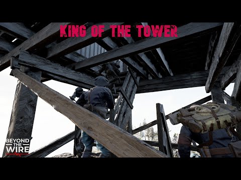 King of the tower | 9.SHF event | Beyond The Wire V 0.15.2