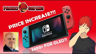 NINTENDO WANTS TO INCREASE THE PRICES OF THE NINTENDO SWITCH ONE?!! RANT!! - Magbo Gaming
