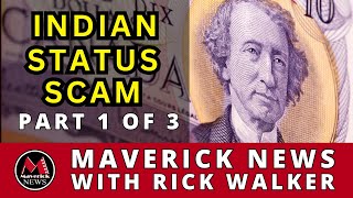 Indian Status For Sale: Investigation Into Allegations of Fraud | Maverick News  - Part 1 of 3