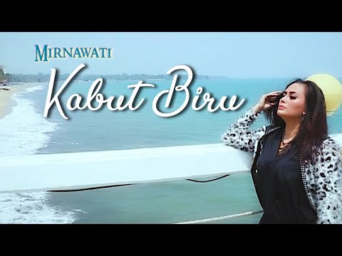 Mirnawati - Kabut Biru [Official Lyric Video]
