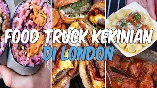 Rekomendasi 7 Food Truk Kekinian dengan Sajian Lezat di London Inggris