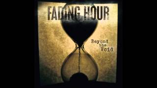 Fading Hour - Beyond the Void