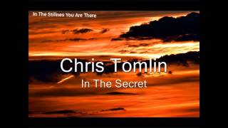 In the secret-Chris Tomlin legendado