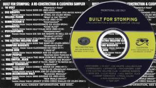 Killing Floor | What is the Truth? | Built for Stomping: A Re-Constriction & Cleopatra Sampler