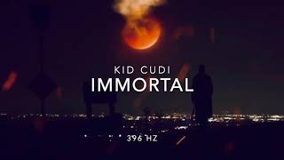 Kid Cudi - Immortal [396 Hz Release Guilt &amp; Fear]