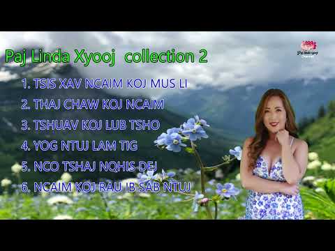 Paj Linda Xyooj - Collection 2