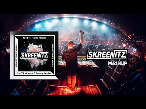 Zedd ft. Maren Morris vs. Steff Da Campo & Tommy Jayden - Middle vs. Gin & Vodka [Skreenitz Mashup]