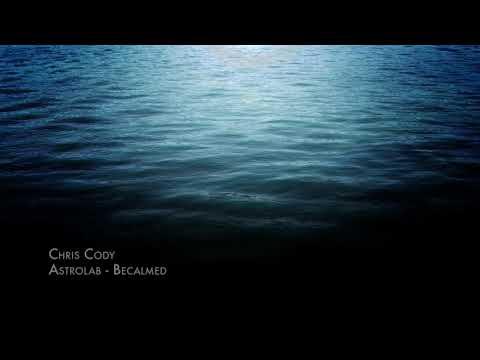 Chris Cody   Astrolabe   Becalmed