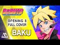 Boruto Opening 8 Full BAKU Cover
