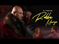 Rabba Mereya | B Praak | Jaani | Avvy Sra | Jatt Nuu Chudail Takri | New Punjabi Songs 2024