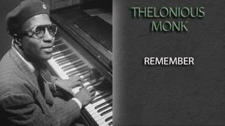 THELONIOUS MONK - REMEMBER